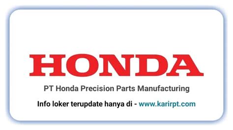 Pekerjaan dan Karir PT Honda Precision Parts Manufacturing